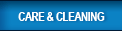 Care and Cleaning
